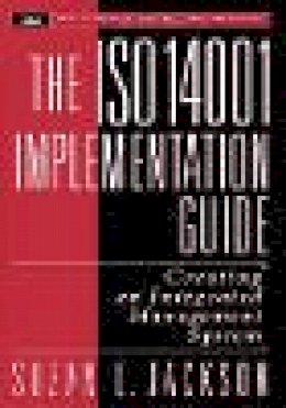 Suzan L. Jackson - The ISO 14001 Implementation Guide - 9780471153603 - V9780471153603