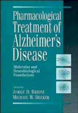 Brioni - Pharmacological Treatment of Alzheimer's Disease - 9780471167587 - V9780471167587