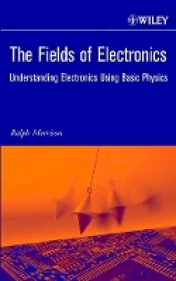 Ralph Morrison - The Fields of Electronics - 9780471222903 - V9780471222903