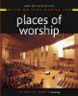 Nicholas W. Roberts - Building Type Basics for Places of Worship - 9780471225683 - V9780471225683