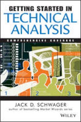 Jack D. Schwager - Getting Started in Technical Analysis - 9780471295426 - V9780471295426