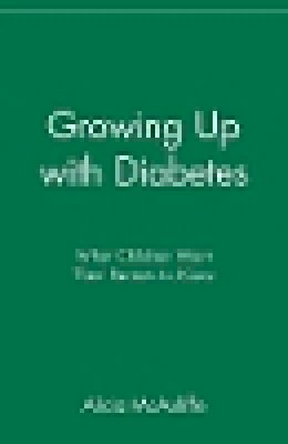 Alicia McAuliffe - Growing Up with Diabetes - 9780471347316 - V9780471347316