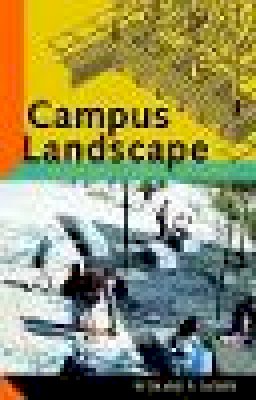 Richard P. Dober - Campus Landscape - 9780471353560 - V9780471353560