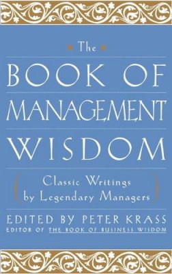 Peter Krass - The Book of Management Wisdom - 9780471354871 - V9780471354871