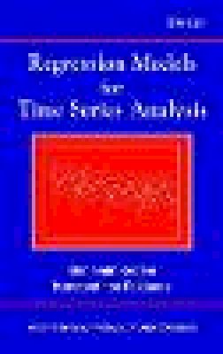 Benjamin Kedem - Regression Models for Time Series Analysis - 9780471363552 - V9780471363552