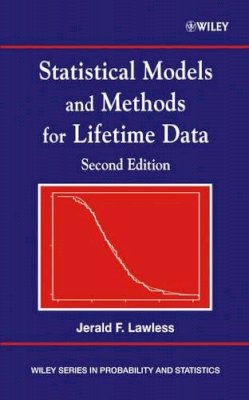 Jerald F. Lawless - Statistical Models and Methods for Lifetime Data - 9780471372158 - V9780471372158