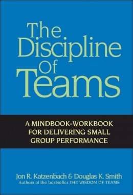 Jon R. Katzenbach - The Discipline of Teams - 9780471382546 - V9780471382546