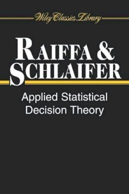 Howard Raiffa - Applied Statistical Decision Theory - 9780471383499 - V9780471383499