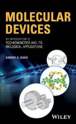 Andrei A. Gakh - Molecular Devices - 9780471411390 - V9780471411390