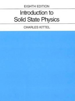 Charles Kittel - Introduction to Solid State Physics - 9780471415268 - V9780471415268