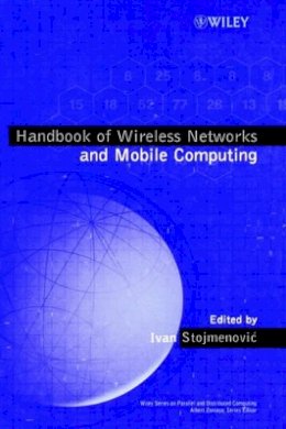 Stojmenovic - Handbook of Wireless Networks and Mobile Computing - 9780471419020 - V9780471419020