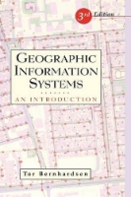 Tor Bernhardsen - Geographic Information Systems - 9780471419686 - V9780471419686