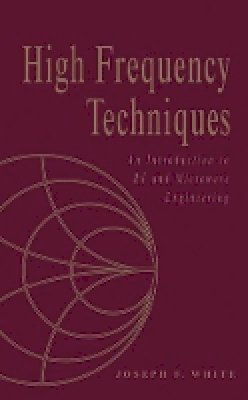 Joseph F. White - High Frequency Techniques - 9780471455912 - V9780471455912