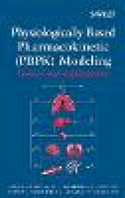 Micaela Reddy - Physiologically Based Pharmacokinetic Modeling - 9780471478140 - V9780471478140