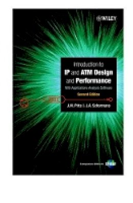 J. M. Pitts - Introduction to IP/ATM Design and Performance - 9780471491873 - V9780471491873