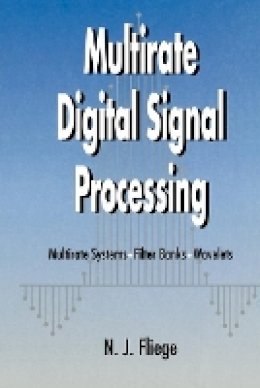 N. J. Fliege - Multirate Digital Signal Processing - 9780471492047 - V9780471492047