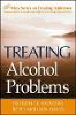 Frederick Rotgers - Treating Alcohol Problems - 9780471494324 - V9780471494324