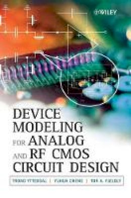 Trond Ytterdal - Device Modelling for Analog and RF CMOS Circuit Design - 9780471498698 - V9780471498698