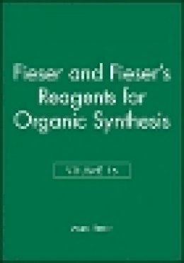 Mary Fieser - Reagents for Organic Synthesis - 9780471527213 - V9780471527213