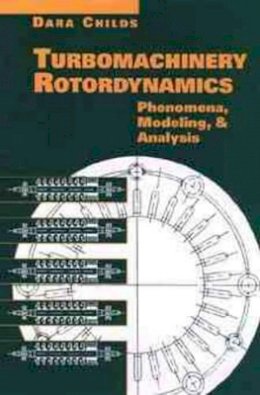 Dara Childs - Turbomachinery Rotordynamics - 9780471538400 - V9780471538400