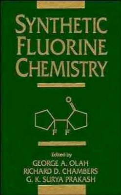 Olah - Synthetic Fluorine Chemistry - 9780471543701 - V9780471543701