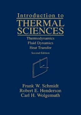 Frank W. Schmidt - Introduction to Thermal Sciences - 9780471549390 - V9780471549390