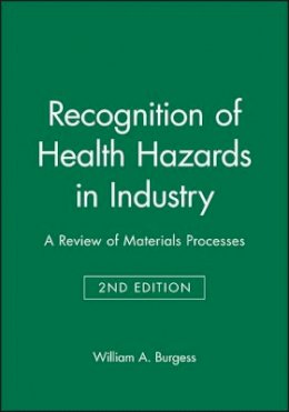 William A. Burgess - Recognition of Health Hazards in Industry - 9780471577164 - V9780471577164