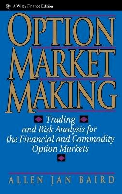 Allen Jan Baird - Option Market Making - 9780471578321 - V9780471578321