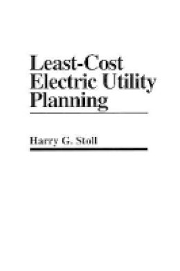 Harry G. Stoll - Least-cost Electric Utility Planning - 9780471636144 - V9780471636144