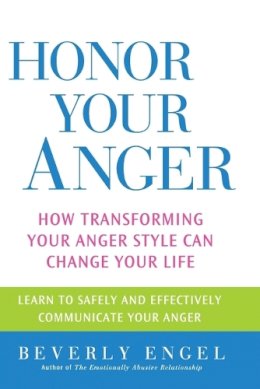 Beverly Engel - Honor Your Anger - 9780471668534 - V9780471668534