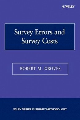 Robert M. Groves - Survey Errors and Survey Costs - 9780471678519 - V9780471678519