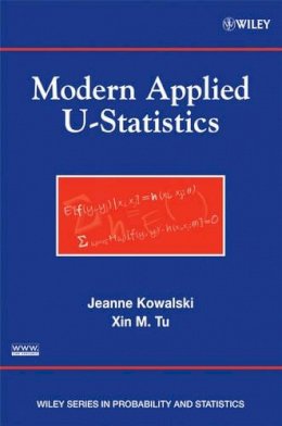 Jeanne Kowalski - Modern Applied U-Statistics - 9780471682271 - V9780471682271