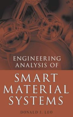 Donald J. Leo - Engineering Analysis of Smart Material Systems - 9780471684770 - V9780471684770