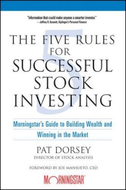 Pat Dorsey - The Five Rules for Successful Stock Investing - 9780471686170 - V9780471686170