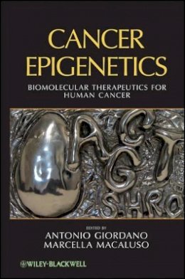 Antonio Giordano - Cancer Epigenetics - 9780471710967 - V9780471710967