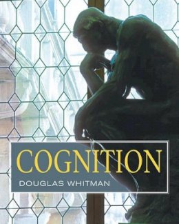 Douglas Whitman - Cognition - 9780471715665 - V9780471715665