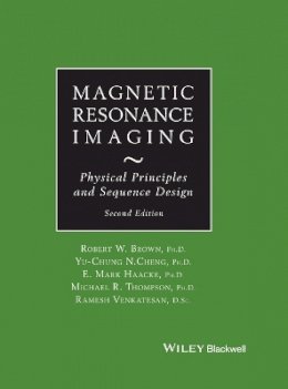 Robert W. Brown - Magnetic Resonance Imaging - 9780471720850 - V9780471720850