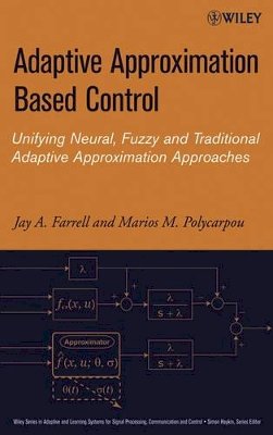 Jay A. Farrell - Adaptive Approximation Based Control - 9780471727880 - V9780471727880