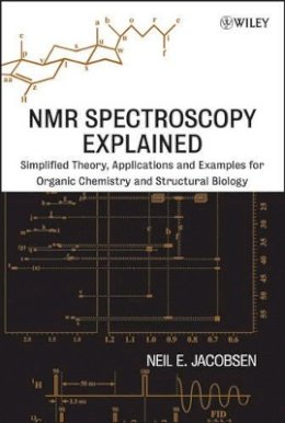 Neil E. Jacobsen - NMR Spectroscopy Explained - 9780471730965 - V9780471730965