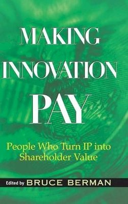 Berman - Making Innovation Pay - 9780471733379 - V9780471733379