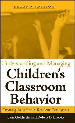 Sam Goldstein - Understanding and Managing Children's Classroom Behavior - 9780471742128 - V9780471742128