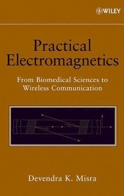 Devendra K. Misra - Practical Electromagnetics - 9780471748656 - V9780471748656