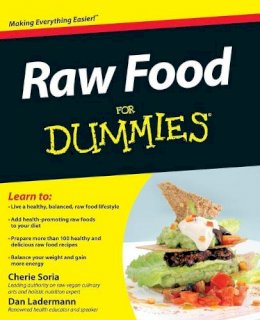 Cherie Soria - Raw Food For Dummies - 9780471770114 - V9780471770114