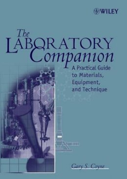 Gary S. Coyne - The Laboratory Companion - 9780471780861 - V9780471780861