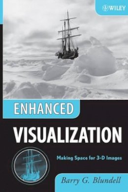 Barry G. Blundell - Enhanced Visualization - 9780471786290 - V9780471786290