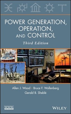 Allen J. Wood - Power Generation, Operation and Control - 9780471790556 - V9780471790556