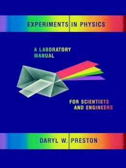 Daryl W. Preston - Experiments in Physics - 9780471805717 - V9780471805717