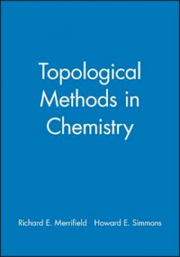 Richard E. Merrifield - Topological Methods in Chemistry - 9780471838173 - V9780471838173