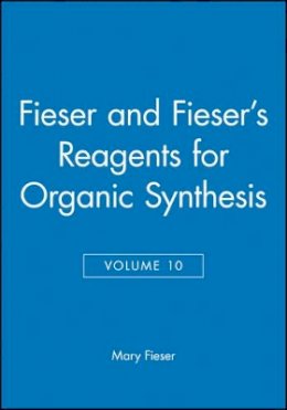 Mary Fieser - Reagents for Organic Synthesis - 9780471866367 - V9780471866367