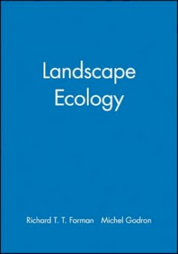 Richard T. T. Forman - Landscape Ecology - 9780471870371 - V9780471870371